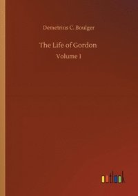 bokomslag The Life of Gordon