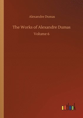 Works of Alexandre Dumas