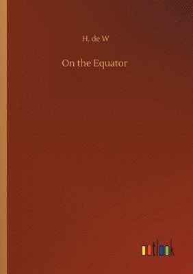 bokomslag On the Equator