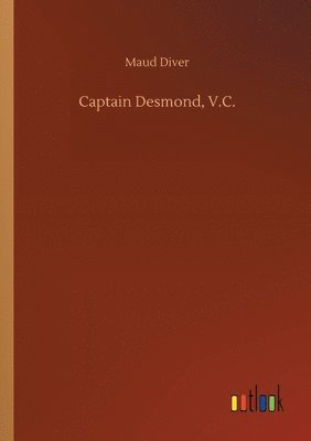 bokomslag Captain Desmond, V.C.