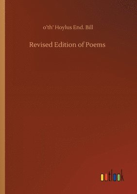 bokomslag Revised Edition of Poems