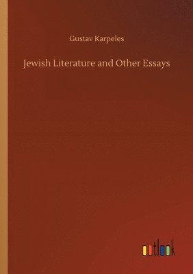 bokomslag Jewish Literature and Other Essays