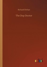 bokomslag The Dop Doctor