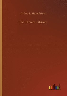 bokomslag The Private Library