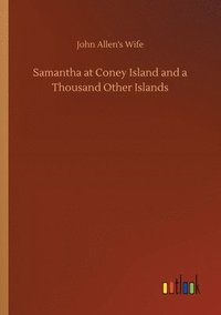 bokomslag Samantha at Coney Island and a Thousand Other Islands
