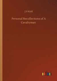 bokomslag Personal Recollections of A Cavalryman