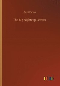 bokomslag The Big Nightcap Letters