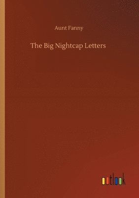 bokomslag Big Nightcap Letters