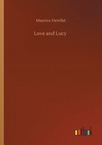 bokomslag Love and Lucy