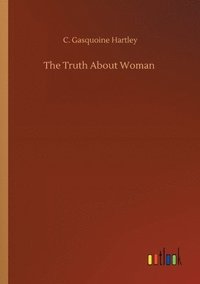 bokomslag Truth About Woman