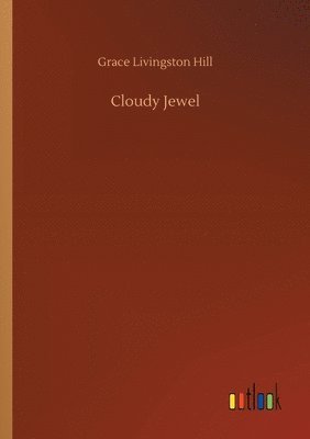 Cloudy Jewel