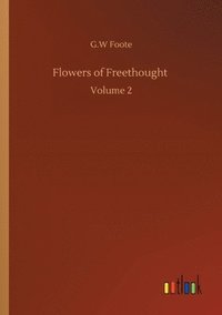 bokomslag Flowers of Freethought
