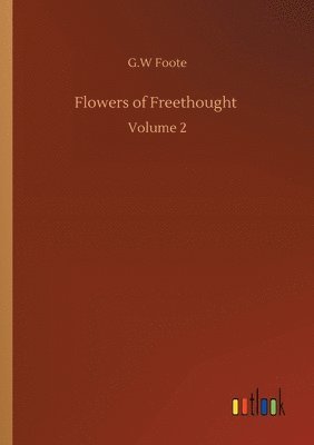 Flowers of Freethought