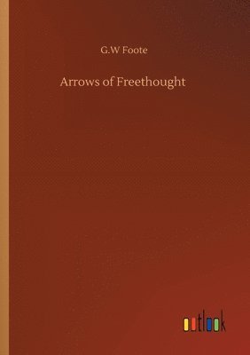 bokomslag Arrows of Freethought