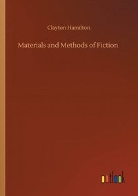 bokomslag Materials and Methods of Fiction