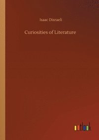 bokomslag Curiosities of Literature