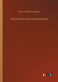 bokomslag Inspiration and Interpretation