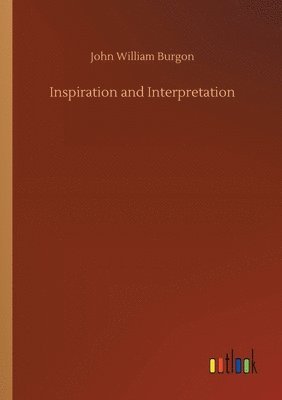 bokomslag Inspiration and Interpretation