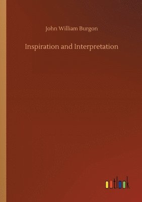 Inspiration and Interpretation
