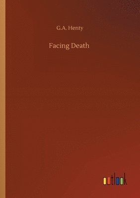 Facing Death 1