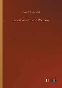 bokomslag Rural Wealth and Welfare