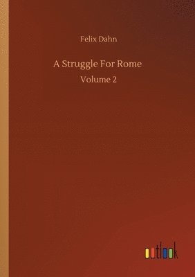 bokomslag A Struggle For Rome