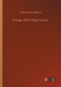 bokomslag Voyage of the Paper Canoe