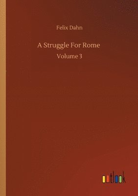 bokomslag A Struggle For Rome