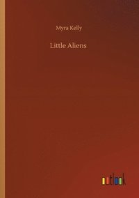 bokomslag Little Aliens