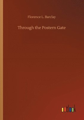 bokomslag Through the Postern Gate