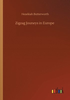 bokomslag Zigzag Jouneys in Europe