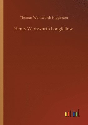 bokomslag Henry Wadsworth Longfellow