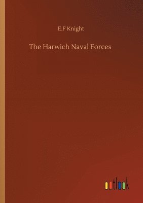 bokomslag Harwich Naval Forces