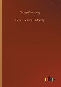 bokomslag How To Invest Money