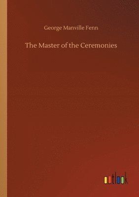 bokomslag Master of the Ceremonies