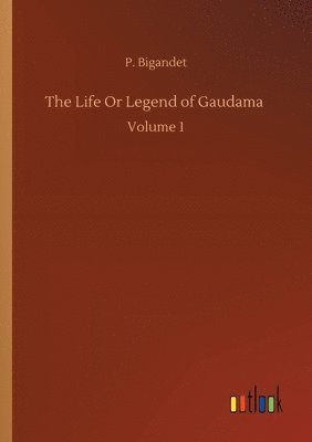 Life Or Legend of Gaudama