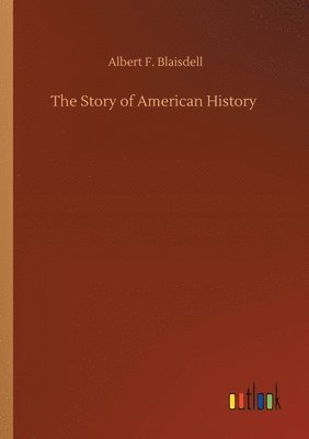 bokomslag Story of American History