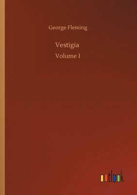 George Fleming - Vestigia, Häftad
