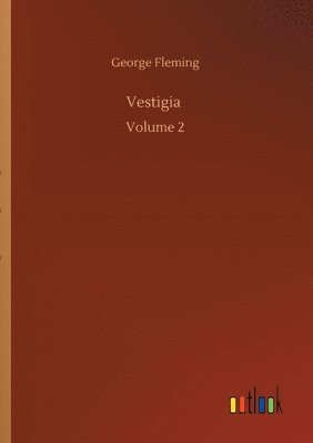 George Fleming - Vestigia, Häftad