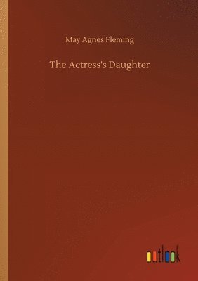 The Actress's Daughter 1