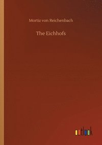 bokomslag The Eichhofs