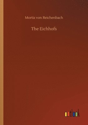 The Eichhofs 1