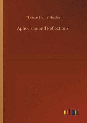 bokomslag Aphorisms and Reflections