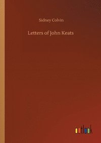 bokomslag Letters of John Keats