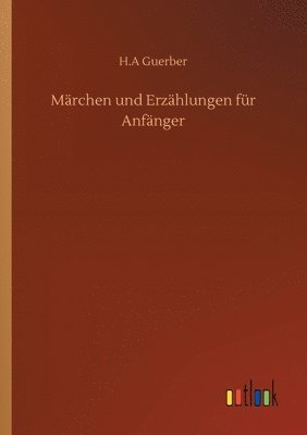 Marchen und Erzahlungen fur Anfanger 1