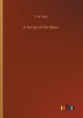 Syrup of the Bees