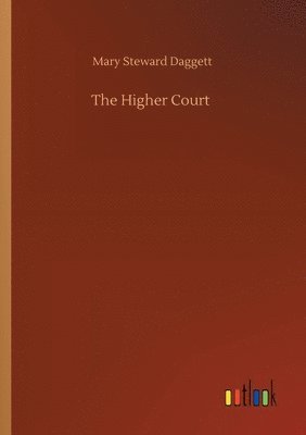 bokomslag Higher Court