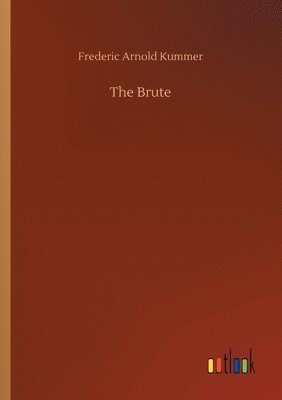 bokomslag The Brute