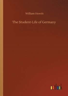 bokomslag The Student-Life of Germany