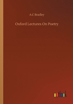 bokomslag Oxford Lectures On Poetry